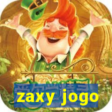 zaxy jogo